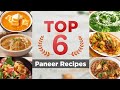 TOP 6 Paneer Recipes | 6 सबसे बेस्ट पनीर रेसिपी | Best of Paneer | Sanjeev Kapoor Khazana