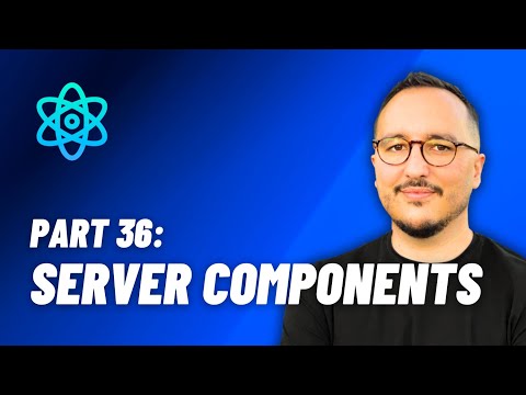 Server Component — React: From Zero to hero — Part 36 (2024)