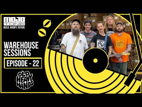 MOJOTONE Warehouse Sessions - Episode 22 ft. Old Heavy Hands