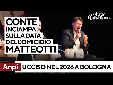 Conte scivola sulla data dell'omicidio Matteotti: "Nel 2026 a Bologna..."