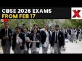 CBSE Board Exams 2026 LIVE: Final Date Sheet Released | Exams To Begin From Feb 17