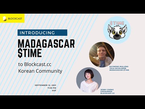 Madagascar $Time Meets Blockcast.cc Korean Community “Plans in Asia and Beyond”