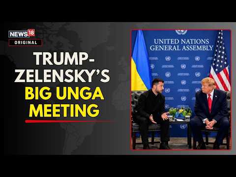 President Trump Meets Zelenskyy On The Sidelines Of UNGA 2026 | Russia-Ukraine War | Putin | N18G