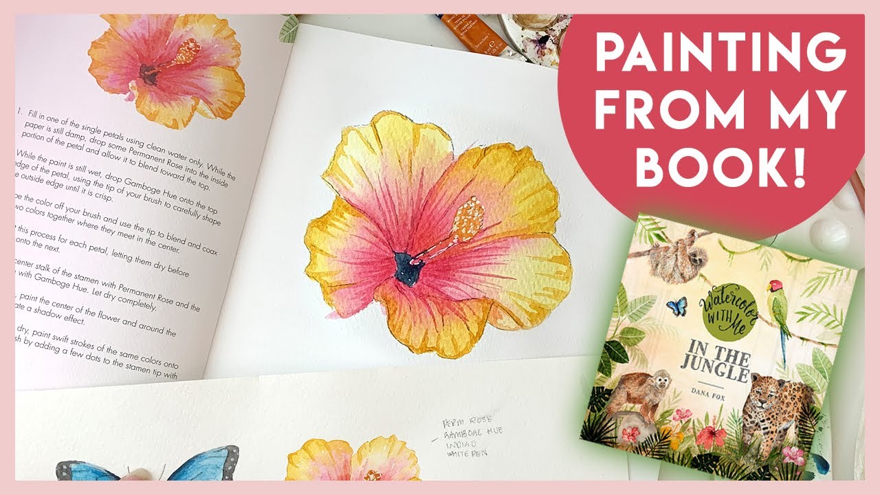 How To Paint a Hibiscus Flower from Watercolor With Me: In The Jungle