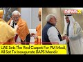 PM Modi To Inaugurate BAPS Abu Dhabi | PM Modi In UAE |NewsX