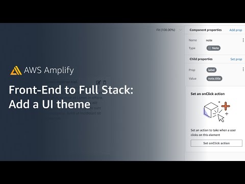 Frontend to Full Stack: Add a UI Theme to your Project | Amazon Web Services