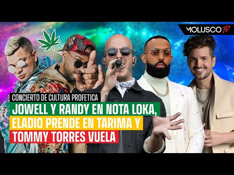 Jowell y Randy en Nota Loka, Eladio prende en tarima y Tommy Torres vuela con Cultura Profética