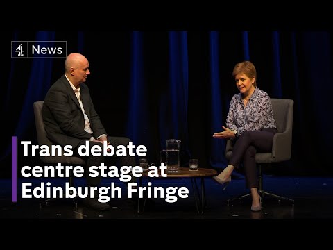 Trans debate takes centre stage at Edinburgh Fringe