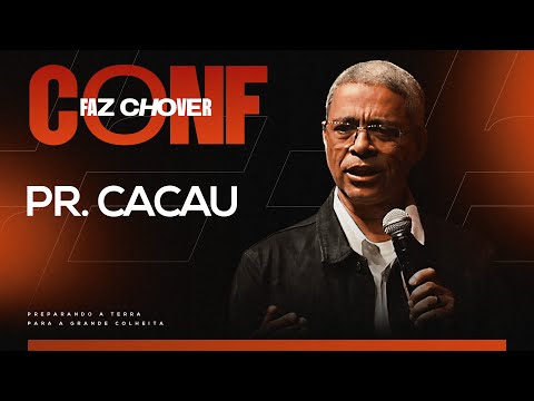 Fernandinho | Pr. Cacau (Conferência Faz Chover 2025)