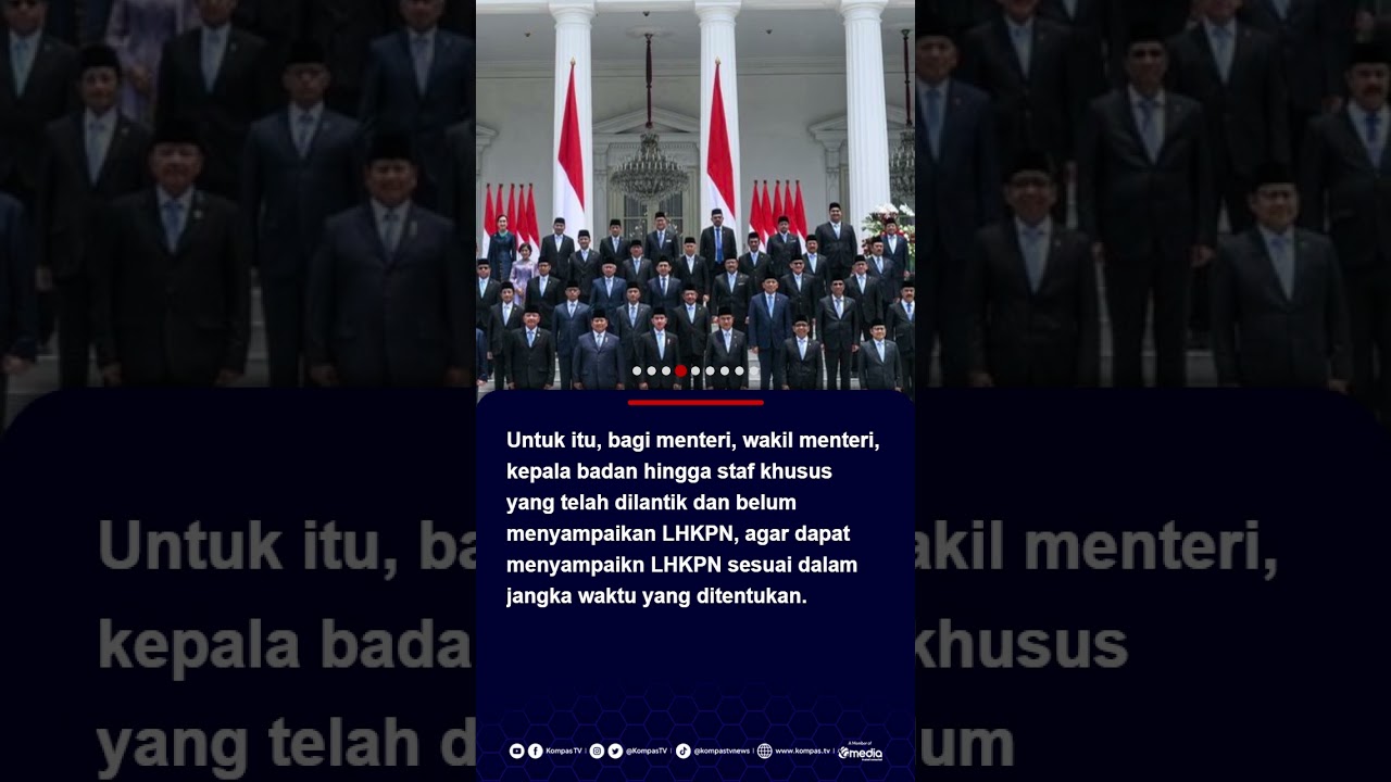KPK Ingatkan Penyelenggara Negara yang Baru Dilantik Wajib Lapor Kekayaan #kpk #kabinetmerahputih