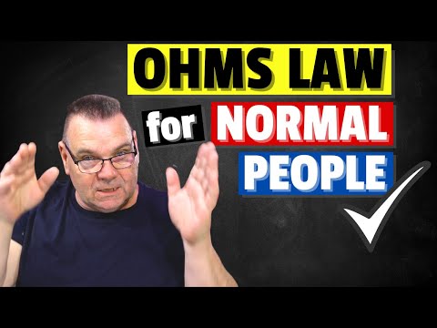Ohms Law for Normal People in 5 minutes