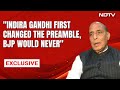 Rajnath Singh | Indira Gandhi First Changed The Preamble, BJP Would Never: Rajnath Singh To NDTV