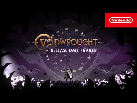 Voidwrought – Release Date Trailer – Nintendo Switch