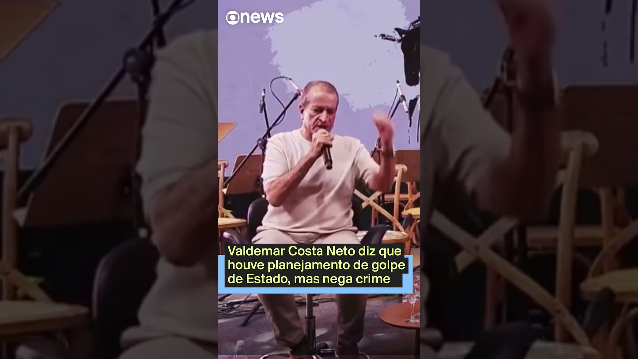 Valdemar Costa Neto diz que houve planejamento de golpe de Estado mas nega crime