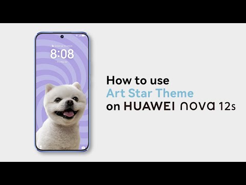 How to use Art Star Theme on HUAWEI nova 12s