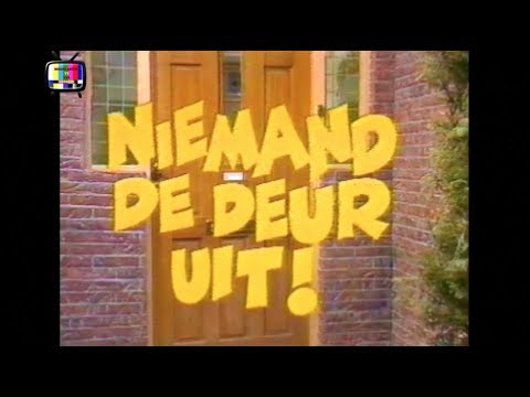 Niemand de deur uit'