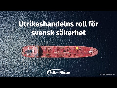 Almedalen: Utrikeshandelns roll för svensk säkerhet
