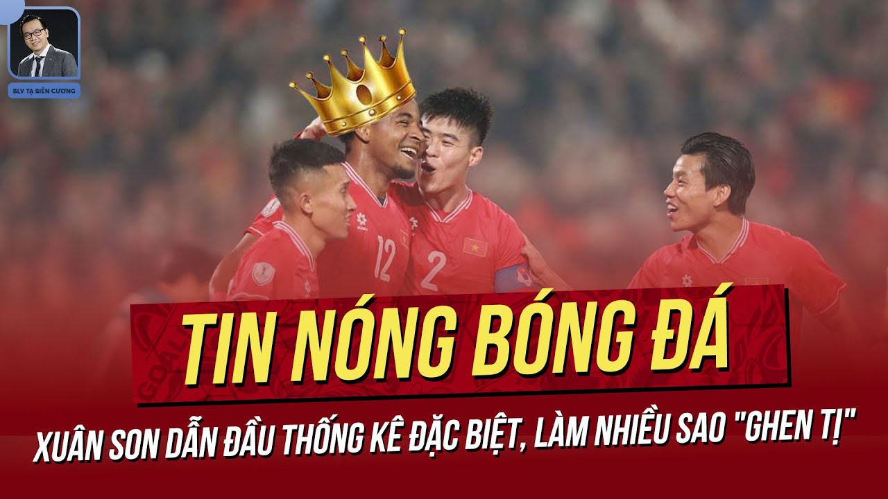 Tin nóng 01/3: Xuân Son dẫn đầu thống kê đặc biệt, làm nhiều sao "ghen tị"; Nam Định vững vàng số 1