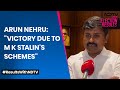 Tamil Nadu Elections | NDTV Exclusive DMKs Arun Nehru Victory Due To M K Stalins Schemes