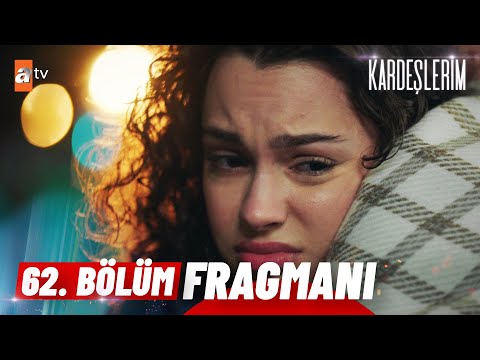 Kardeşlerim 62. Bölüm Fragmanı | '' Ona, bu hayal kırıklığını yaşatamayız...'' @atv