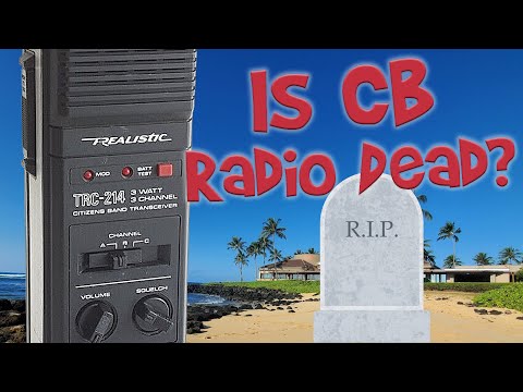 Is CB Radio Dead?  Can you use CB Radio in an Emergency?