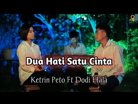 Upload mp3 to YouTube and audio cutter for Dua Hati Satu Cinta (Mitha & Stevi) | Ketrin Peto Ft Dodi Hala | Keyboard.Force Hala | Cover download from Youtube