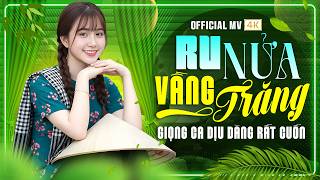 RU NỬA VẦNG TRĂNG - GIỌNG CA DỊU DÀNG NGHE RẤT CUỐN ► Trúc Linh Bolero (Official MV 4K)