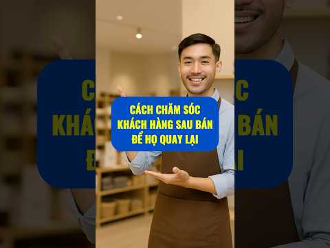 Cách chăm sóc khách hàng sau bán để họ quay lại | WeSmartCorp