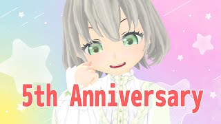 【5周年】5th Anniversary／MocaHanashiro【Vtuber】