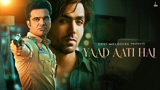 Yaad Aati Hai ~ Harrdy Sandhu & Jaani Video HD