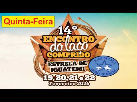 14º Encontro de Laço Comprido - Clube de Laço Estrela de Iguatemi - MS