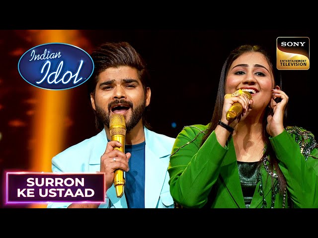 'Saiyaan' पर Salman Ali और Adya की Unique Voices ने लगाए चार चाँद | Indian Idol 14| Surron Ke Ustaad
