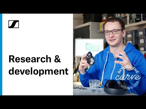 Beyond the Curve - EP02 - R&D and Manufacturing | Sennheiser