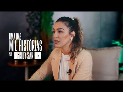Uma das Mil Histórias por Ingridy Santoro #milhistórias