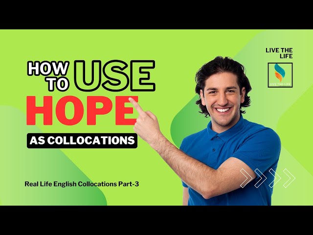 🎓 Real Life English Collocations Part-3: HOPE | Learn English Easily | Live The Life

Welcome to Part 3 of our Real Life English Collocations series! In this video, we focus on the word "Hope" and how it’s commonly used in natural English.

🔍 Learn powerful and practical English collocations with "Hope".
✅ Understand phrases like "hope for the best," "lose hope," "hope springs eternal," and more.
✅ Improve your speaking, writing, and listening skills.
✅ Perfect for students, professionals, and English learners of all levels.

This educational video will help you sound more fluent and natural in everyday English conversations. Whether you're preparing for exams, interviews, or just want to speak confidently, this lesson is for you!

📌 Don’t forget to like, comment, and subscribe to Live The Life for more English learning content.

Feel free to use this free stock footage in your personal, commercial project, Youtube video, etc. 
Just remember to include the original video link in the description
   • Abstract Colorful Motion Background, ...  
▬▬▬▬▬▬▬▬▬▬▬▬▬▬▬▬▬▬▬▬▬▬
Youtube channel: https://bit.ly/2WDCXPI
Follow me on Instagram:   / freemotionbackgroundloop  
Follow me on Twitter:   / ben3dmodel  

You can use this song for FREE in any YouTube video and monetize it—just make sure to include the following in your description (copy & paste):

––––––––––––––––––––––––––––––
New Heights by Pyrosion   / pyrosion  
Creative Commons — Attribution 3.0 Unported — CC BY 3.0
Free Download / Stream: http://audiolibrary.com.co/pyrosion/n...
Music promoted by Audio Library    • New Heights by Pyrosion (Free, No Cop...  
––––––––––––––––––––––––––––––

🎵 Track Info

Title: New Heights by Pyrosion
Genre and Mood: R&B & Soul + Calm
Free Download: http://audiolibrary.com.co/pyrosion/n...

———

Videos For Need- No Copyright
   / @videoforneed-royaltyfreevi4639  
   • Teacher Teaching the Students HD Stoc...  

Song: Dawn
Composer: Sappheiros
Website: https://open.spotify.com/artist/5ZVHXQZAIn9WJXvy6qn9K0
License: Creative Commons (BY 3.0) https://creativecommons.org/licenses/by/3.0/
Music powered by BreakingCopyright: https://breakingcopyright.com