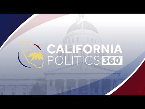 California Politics 360 full episode | Cheating concerns cause 11K drivers to retake test