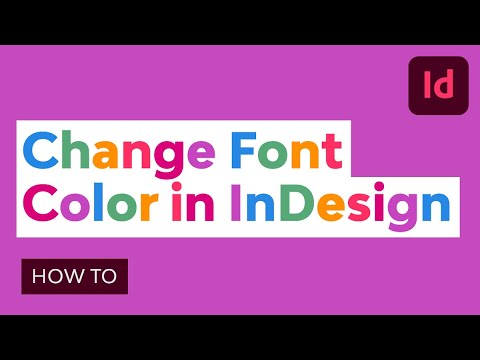 How to Change the Font Color in InDesign