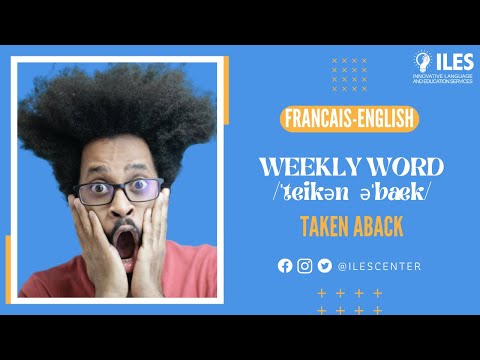 Apprendre des mots anglais - ABACK - Signification et exemples de phrases en anglais