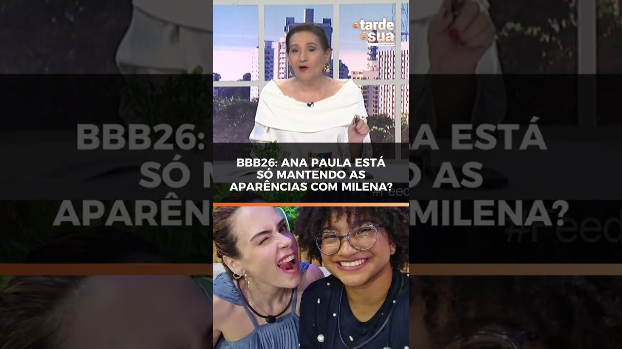 BBB26: “Agora ela acordou, ela sabe bem quem é a Milena”, diz Sonia Abrão sobre Ana Paula