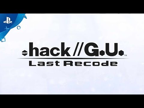.Hack//G.U Last Recode Announcement Trailer | PS4