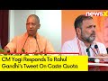 Congress Has Always Strangulated Constitution | CM Yogi Responds To Rahul Gandhis Tweet