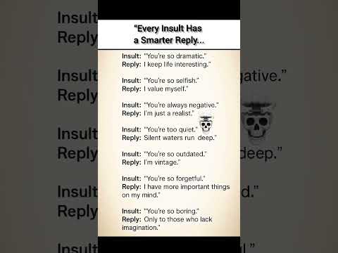 "The Clever Comeback for Every Insult"