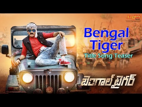 Bengal-Tiger-Movie-Title-Song-Teaser