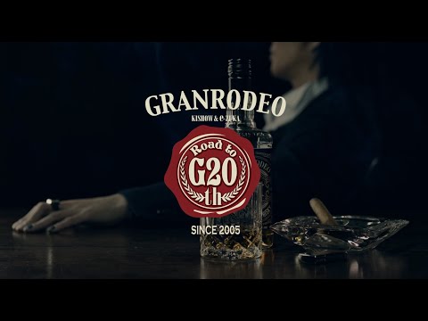 GRANRODEO Road to G20th 【Teaser】