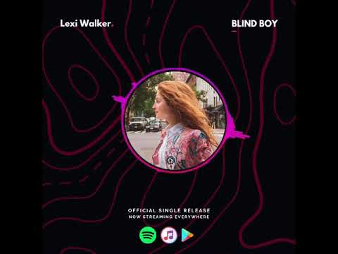 Blind Boy - Teaser, Lexi Walker (original song)