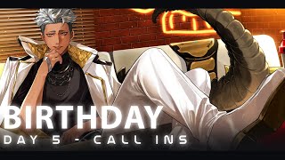 Last calls - End of Birthday | BIRTHDAY DAY 5