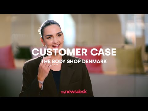 Mynewsdesk Customer Case - The Body Shop Denmark