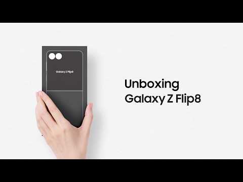 סרטון אנבוקסינג רשמי | Samsung | Galaxy Z Flip8