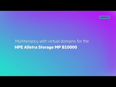 Multitenancy with Virtual Domains for the HPE Alletra Storage MP B10000