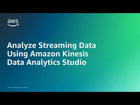 Analyze Streaming Data Using Amazon Kinesis Data Analytics Studio | Amazon Web Services